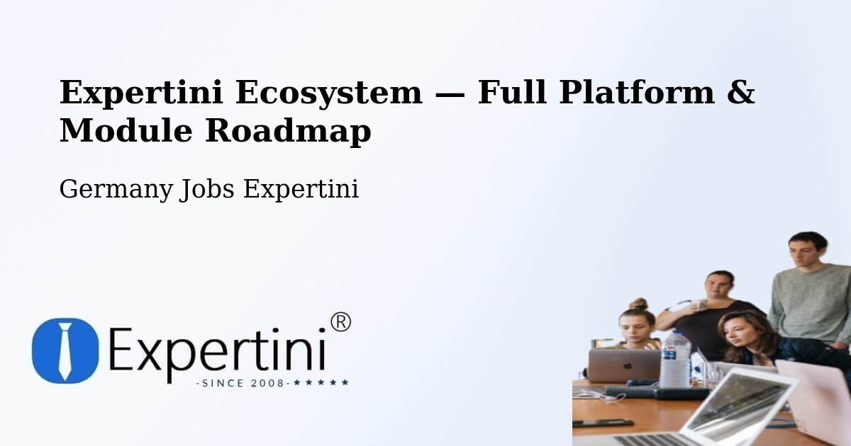 Expertini Ecosystem — Full Platform & Module Roadmap – Schellhorn