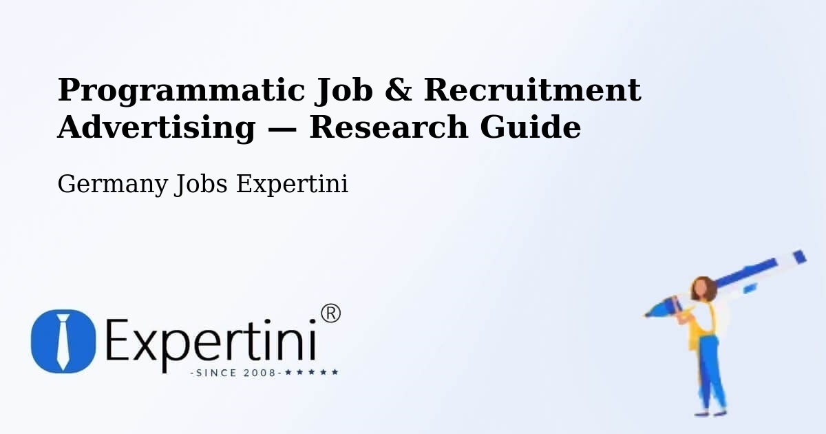 Programmatic Job & Recruitment Advertising — Research Guide – Schellhorn